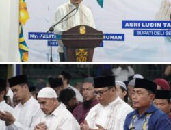 Bupati Deli Serdang Ajak Masyarakat Jadikan Al-Qur’an Sebagai Pedoman Hidup